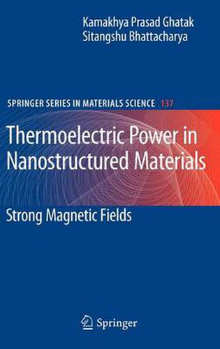 Cover image for Thermoelectric Power in Nanostructured Materials: Strong Magnetic Fields