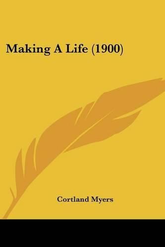 Cover image for Making a Life (1900)