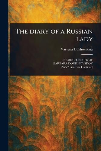 Cover image for The Diary of a Russian Lady