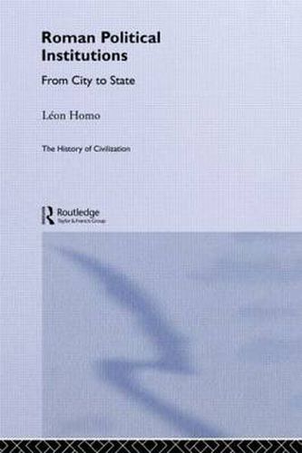 Cover image for Roman Political Institutions: From City to State