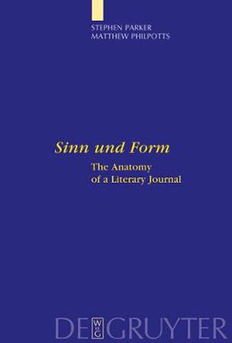 Sinn und Form: The Anatomy of a Literary Journal