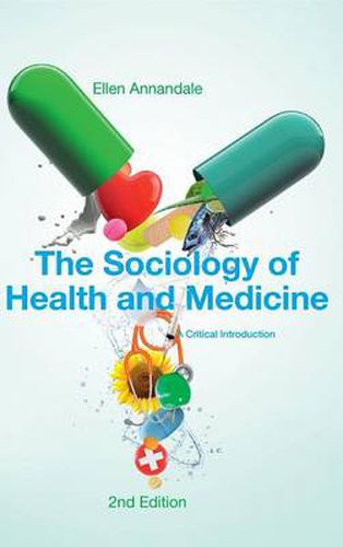 Cover image for The Sociology of Health and Medicine: A Critical Introduction