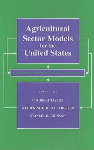 Agricultural Sector Models for the United States