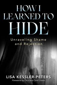 Cover image for How I Learned to Hide