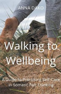 Cover image for Walking to Wellbeing