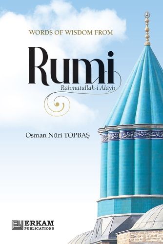 Cover image for Words of Wisdom from Rumi (Rahmatullah-i-Alayh)