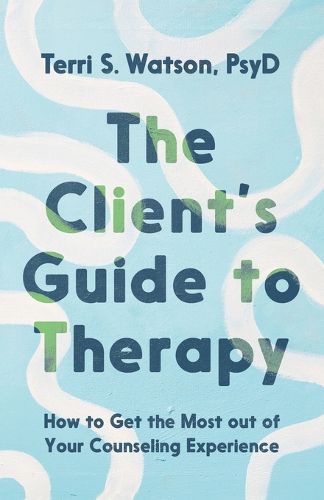 Cover image for The Client's Guide to Therapy