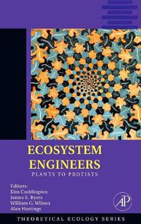 Cover image for Ecosystem Engineers: Plants to Protists