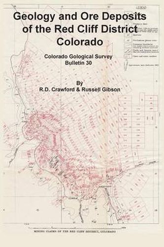 Cover image for Geology and Ore Deposits of the Red Cliff District, Colorado