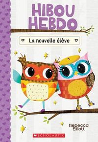 Cover image for Hibou Hebdo: N Degrees 4 - La Nouvelle Eleve