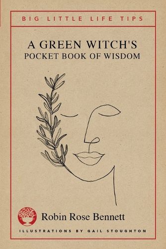 Cover image for A Green Witch's Pocket Book of Wisdom - Big Little Life Tips