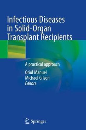 Cover image for Infectious Diseases in Solid-Organ Transplant Recipients: A practical approach