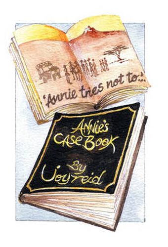 Cover image for Annie Tries Not to and Annie's Case Book