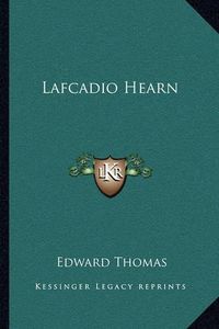 Cover image for Lafcadio Hearn