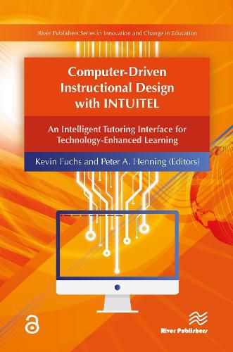 Computer-Driven Instructional Design with INTUITEL: An Intelligent Tutoring Interface for Technology-Enhanced Learning