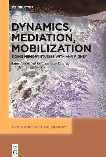 Cover image for Dynamics, Mediation, Mobilization