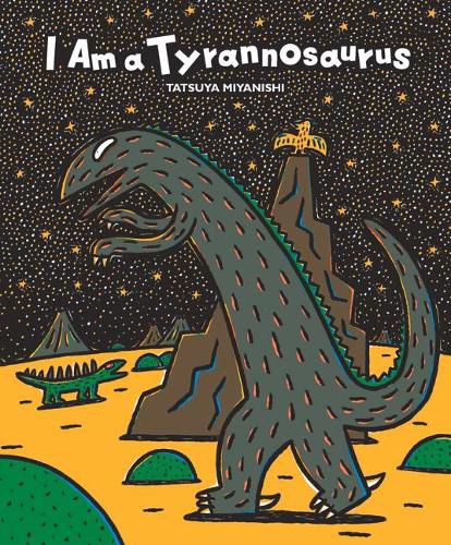 Cover image for I Am a Tyrannosaurus