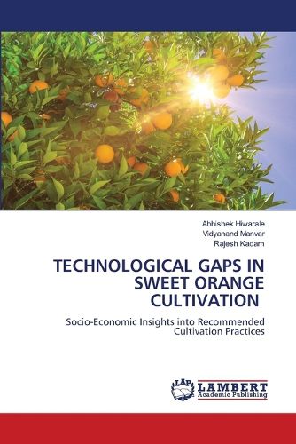 Cover image for Technological Gaps in Sweet Orange Cultivation