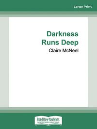 Cover image for Darkness Runs Deep