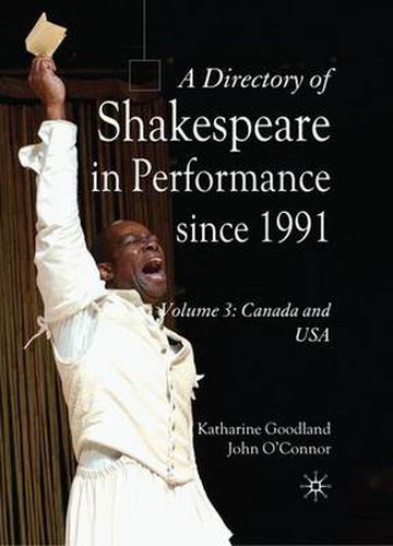 Cover image for A Directory of Shakespeare in Performance Since 1991: Volume 3, USA and Canada