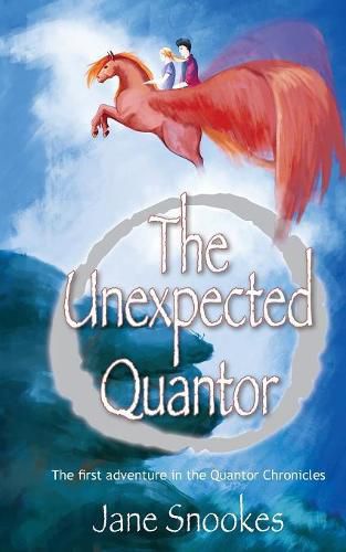 Cover image for The The Unexpected Quantor: First in the series of The Quantor Chronicles