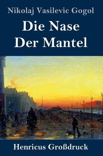 Die Nase / Der Mantel (Grossdruck)