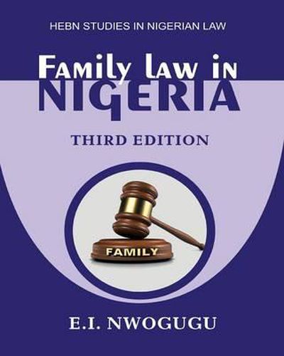 Cover image for Family Law in Nigeria. Third Edition