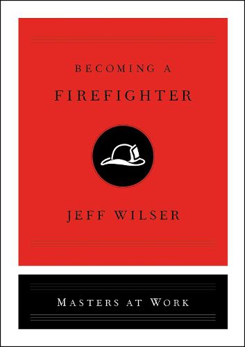 Cover image for Becoming a Firefighter