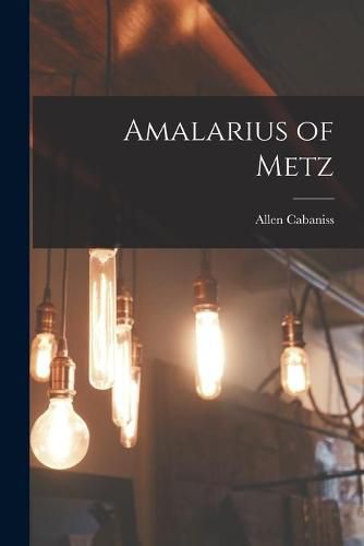 Amalarius of Metz