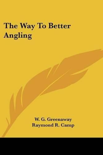 Cover image for The Way to Better Angling