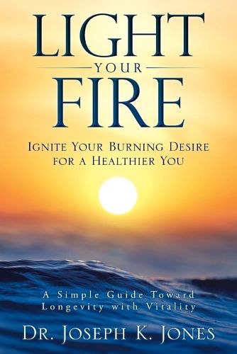 Cover image for Light Your Fire