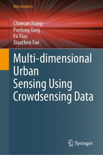 Cover image for Multi-dimensional Urban Sensing Using Crowdsensing Data