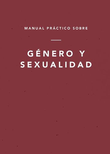 Cover image for Manual Practico Sobre Genero y Sexualidad