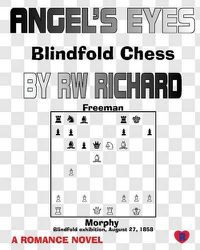 Cover image for Angel's Eyes: Blindfold Chess