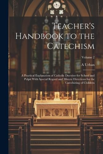 Cover image for Teacher's Handbook to the Catechism