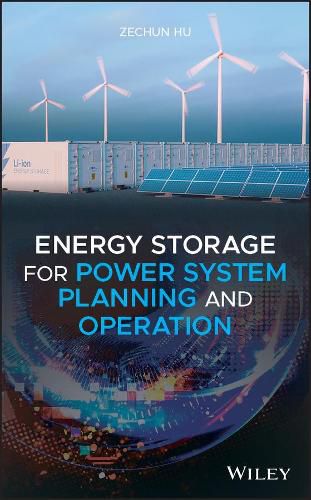 Cover image for Energy Storage for Power System Planning and Operation