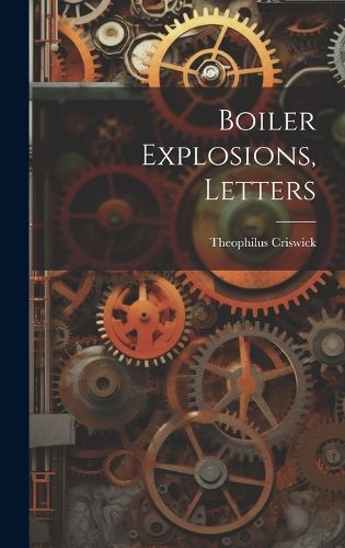 Cover image for Boiler Explosions, Letters