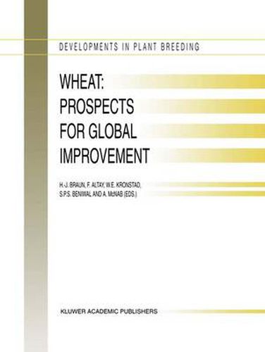 Cover image for Wheat: Prospects for Global Improvement: Proceedings of the 5th International Wheat Conference, 10-14 June, 1996, Ankara, Turkey