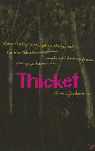 Thicket: paperback