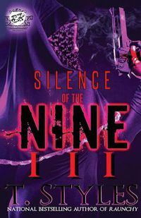 Cover image for Silence Of The Nine 3 (The Cartel Publications Presents)