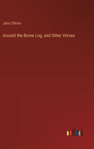 Cover image for Around the Boree Log, and Other Verses