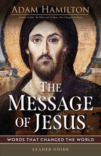 Cover image for Message of Jesus Leader Guide, The