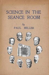 Cover image for Science in the Seance Room