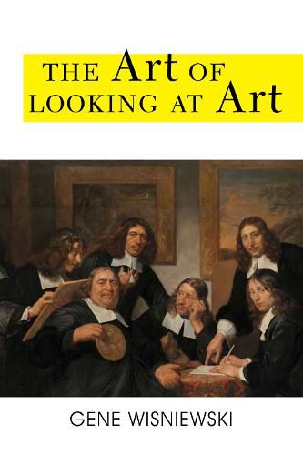 Cover image for The Art of Looking at Art