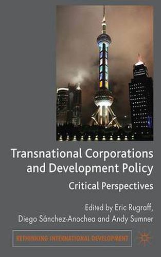 Cover image for Transnational Corporations and Development Policy: Critical Perspectives