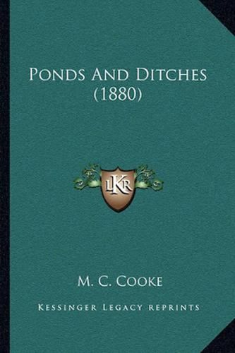 Ponds and Ditches (1880)