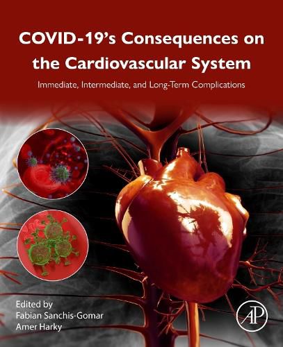 Cover image for COVID-19's Consequences on the Cardiovascular System