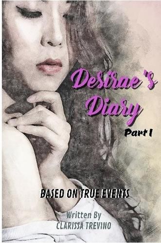 Cover image for Desirae's Diary - Part I