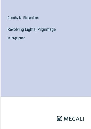 Cover image for Revolving Lights; Pilgrimage