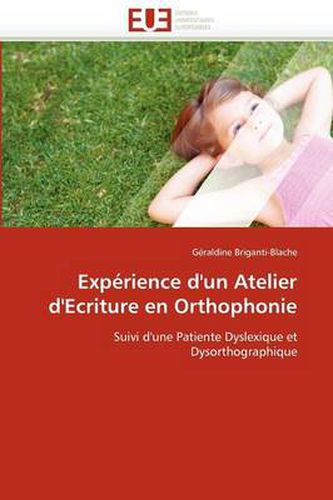 Cover image for Exp Rience D'Un Atelier D'Ecriture En Orthophonie